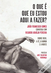 Capa do artigo O que é que eu Estou Aqui a Fazer?