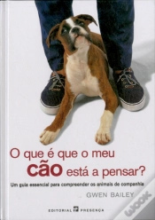 Capa do artigo O Que é Que o Meu Cão Está a Pensar?