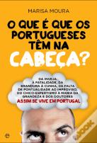 O Que é Que os Portugueses Têm na Cabeça?