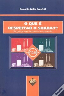 Capa do artigo O Que é Respeitar o Shabat
