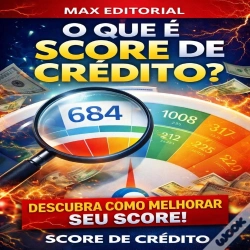 Capa do artigo O Que É Score De Crédito?