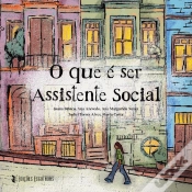 Capa do artigo O que é Ser Assistente Social