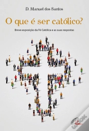 Capa do artigo O que é Ser Católico?