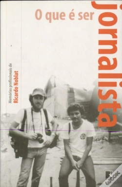 Capa do artigo O Que é Ser Jornalista