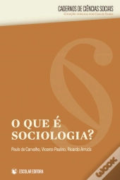 O Que É Sociologia?