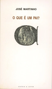 Capa do artigo O Que é um Pai?