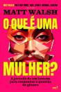 O Que É Uma Mulher? - Preview