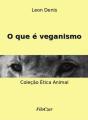 O Que É Veganismo - Preview