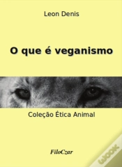 Capa do artigo O Que É Veganismo