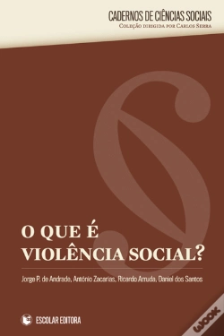 Capa do artigo O que é Violência Social?