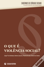 Capa do artigo O que é Violência Social?