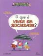 O que é Viver em Sociedade? - Preview