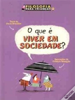 Capa do artigo O Que é Viver em Sociedade?