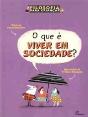 O Que é Viver em Sociedade? - Preview
