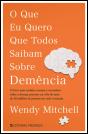 O que Eu Quero que Todos Saibam sobre Demência - Preview