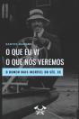 O Que Eu Vi - Preview