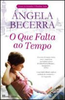 O Que Falta ao Tempo