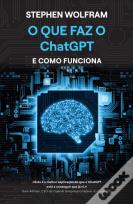 O Que Faz o ChatGPT e Como Funciona