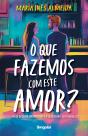 O que fazemos com este amor? - Preview