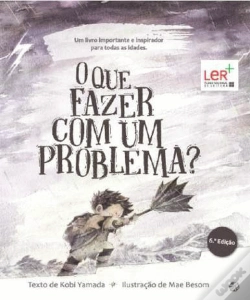 Capa do artigo O Que Fazer com um Problema?