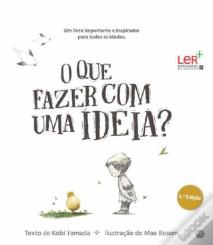 O que Fazer com uma Ideia?