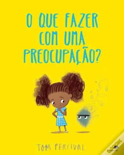 Capa do artigo O que Fazer com uma Preocupação?