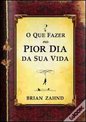 Capa do artigo O Que Fazer no Pior Dia da Sua Vida