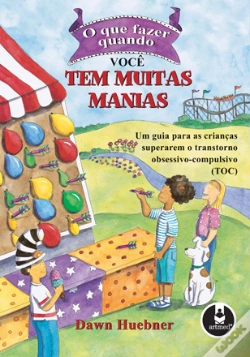 Capa do artigo O Que Fazer Quando Você Tem Muitas Manias