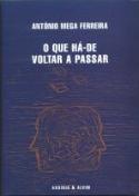 O Que Há-de Voltar a Passar
