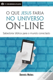 Capa do artigo O Que Jesus Faria No Universo On-Line