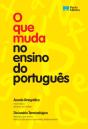 O que muda no ensino do português - Preview