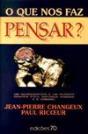 O Que Nos Faz Pensar? - Preview