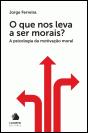 O que Nos Leva a Ser Morais? - Preview