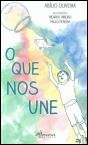O que Nos Une - Preview