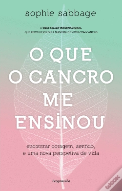 Capa do artigo O Que o Cancro Me Ensinou
