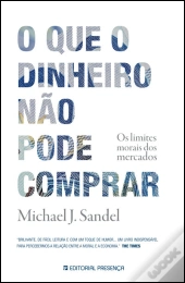 O que o Dinheiro Não Pode Comprar