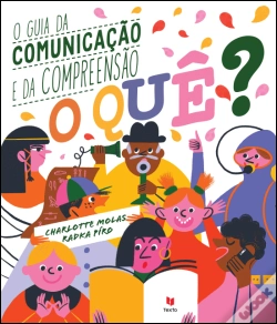 Capa do artigo O Quê? O Guia da Comunicação e da Compreensão