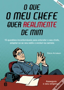 Capa do artigo O que o Meu Chefe quer Realmente de Mim