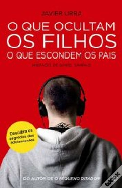 Capa do artigo O Que Ocultam os Filhos - O Que Escondem os Pais