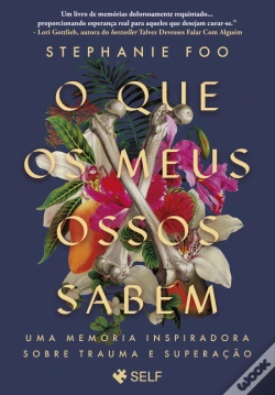 Capa do artigo O que os Meus Ossos Sabem