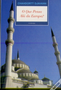 Capa do artigo O Que Pensa Alá da Europa?