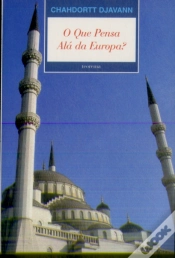Capa do artigo O Que Pensa Alá da Europa?
