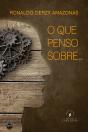 O Que Penso Sobre... - Preview