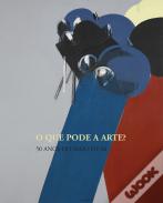 O Que Pode a Arte?