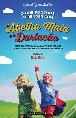 Capa do artigo O que Podemos Aprender com a Abelha Maia e o Dartacão