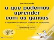 O Que Podemos Aprender Com os Gansos
