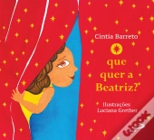 O Que Quer A Beatriz?