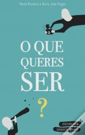 Capa do artigo O que Queres Ser?