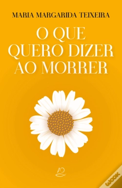 Capa do artigo O que Quero Dizer ao Morrer