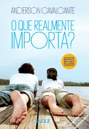 Capa do artigo O Que Realmente Importa?